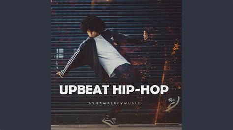 Upbeat Hip Hop Youtube