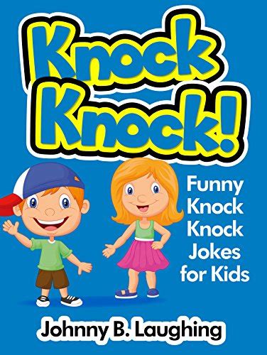 Knock Knock Funny Knock Knock Jokes For Kids Ebook