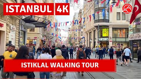 Istiklal Street Walking Tour May 2023 4k 60fps Istanbul Walking Tour
