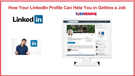 How Your LinkedIn Profile Can Help You in Getting a Job : Jobs Near Me