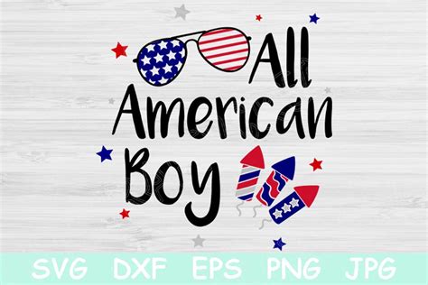 All American Boy Svg Fourth of July Svg File | DIGITANZA in 2020 | All
