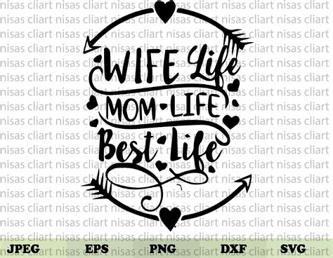 Wife Life Mom Life Best Life Svg Wife Life Svg Mom Life Etsy