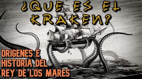 La Leyenda Del Kraken — Historia Y Orígenes Nórdicos Del Kraken Youtube