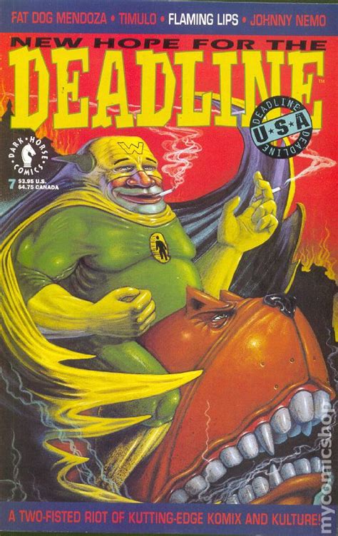 Follow fat dog and his pal little costumed buddy as they explore the universe and fight crime in that is until fat dog does what he does best. Deadline U.S.A. (1992 2nd Series) comic books