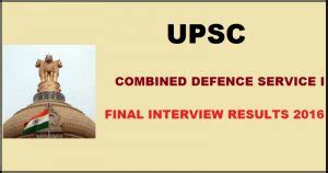 UPSC CDS I Final Interview Results 2016 Declared Check Selected