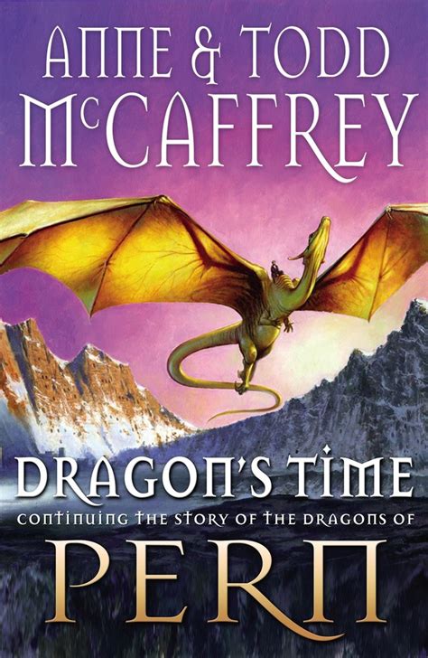 Dragons Time Dragonriders Of Pern Uk Ed ~ Paperback Softback