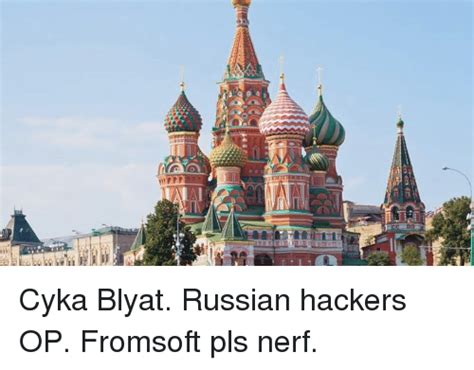 Cyka Blyat Russian Memes In English