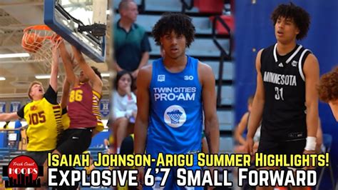 Isaiah Johnson Arigu Summer Highlights Explosive 67 2024 Small