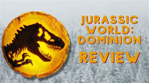 My Voice Life Found A Way To Make “jurassic World Dominion” The Worst Jurassic Park Film The