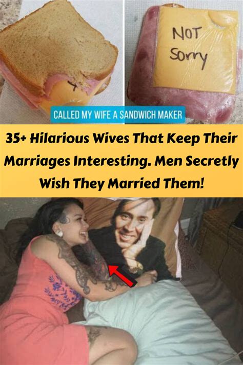 35 Hilarious Wives That Keep Their Marriages Interesting Men Secretly Wish They Married Them