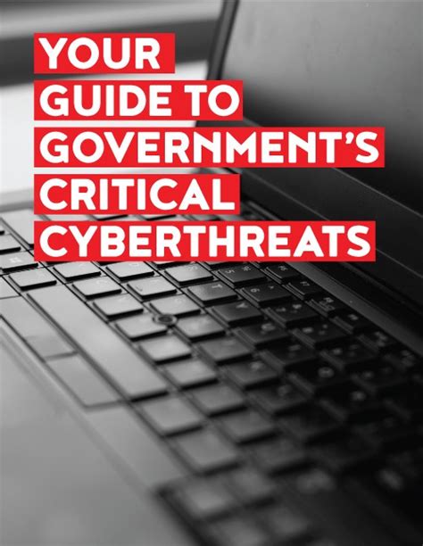 New Your Guide To Governments Critical Cyberthreats Td Synnex
