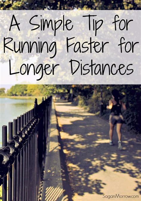 A Simple Tip For Running Faster For Longer Distances How To Run