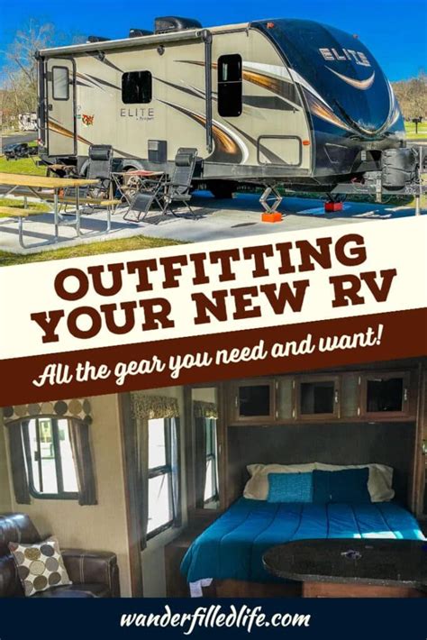 Outfitting Your New Rv All The Gear You Need On The Road In 2023 Rv