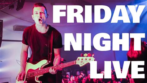 Friday Night Live Youtube