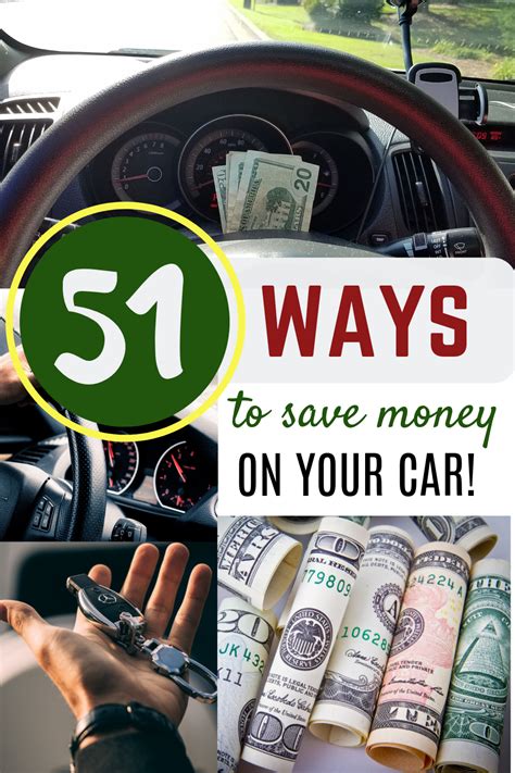 51 Ways To Save Money On Your Car Ways To Save Money Ways To Save