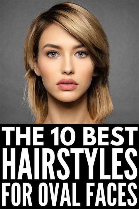 10 flattering haircuts and hairstyles for oval face shapes oval face hairstyles oval face