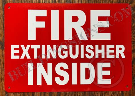Fire Extinguisher Inside Sign Aluminum Signs 7x10 Hpd Signs The Official Store
