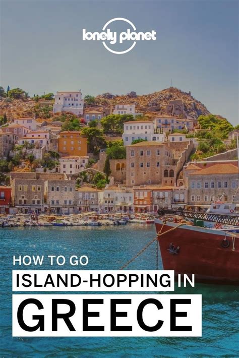 Everything You Need To Know About Island Hopping In Greece Greek