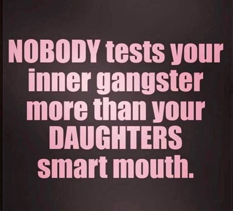 Pin By Dawn Hoig On Saying Daughter Quotes Funny Best Mother Quotes