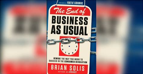The End Of Business As Usual Free Summary By Brian Solis