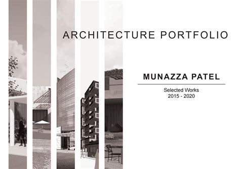 Graduate Architecture Portfolio By Munazzapatel Issuu