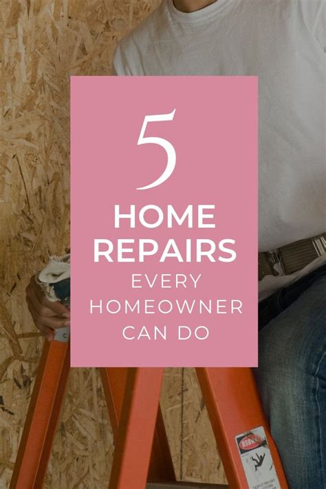 5 Common Home Repairs Anyone Including You Can Do On Your Own Home