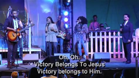 Victory Belongs To Jesus Youtube