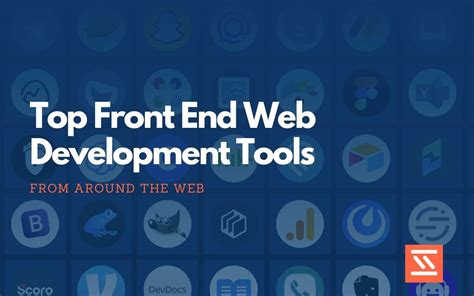 Top 23 Front End Web Development Tools