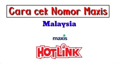 Contoh Nomor Maxis Malaysia Logo Imagesee Imagesee