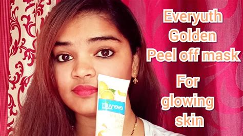 Everyuth Golden Peel Off Mask For Glowing Skin Review And Demo Skincare Peeloffmask Everyuth