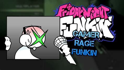 Fnf Gamer Rage Funkin Vs Angry Xbox User Online Kbh Games