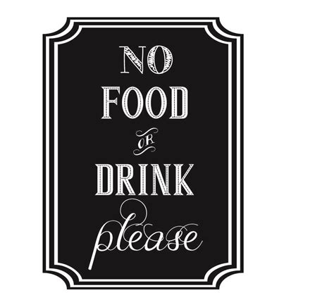 No Food Or Drink Please Sign Drink Signs Food Signs