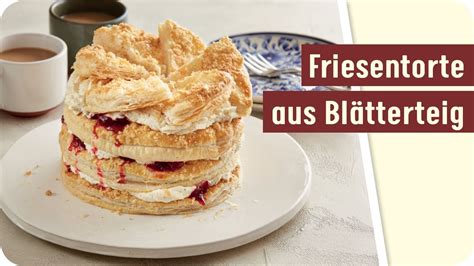 Friesentorte aus Blätterteig