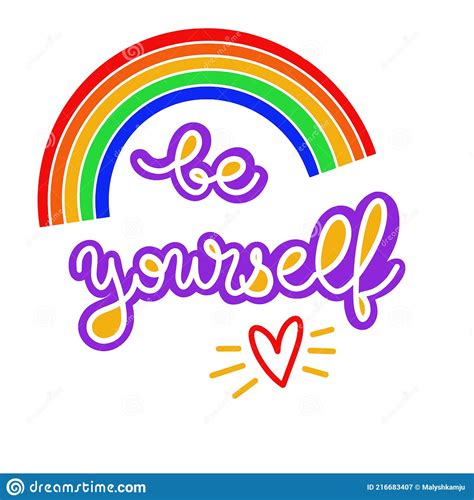 The Slogan Be Yourself Rainbow Symbol Stock Vector Illustration Of