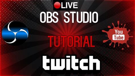 Obs Studio Tutorial How To Twitchyoutube Youtube