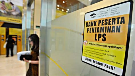 Lps Likuidasi Bank Di Indonesia Pembayaran Klaim Penjaminan Simpanan Nasabah Mencapai Rp
