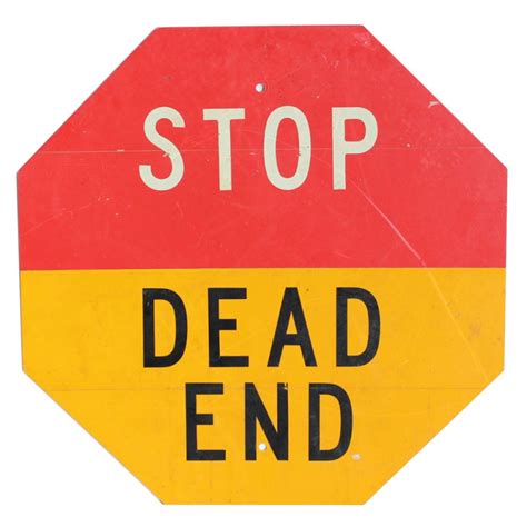 Vintage Metal Street Sign Stop Dead End At 1stdibs