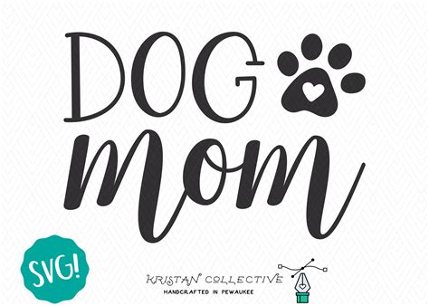 Dog Mom SVG Heart Paw Print SVG Dog Mama Design Cut File | Etsy
