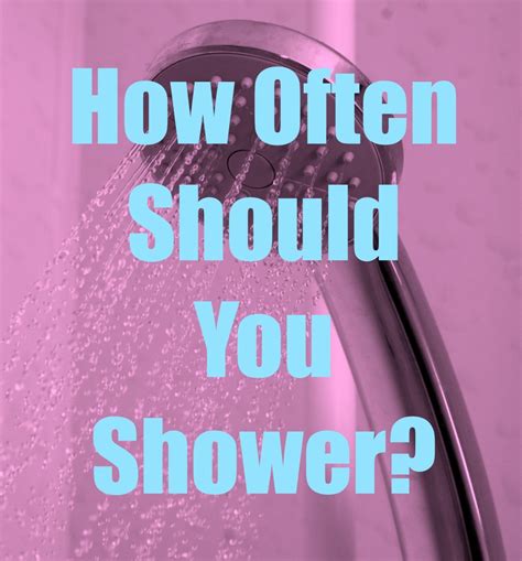 How Often Should You Shower The Answer Less Than You Might Think