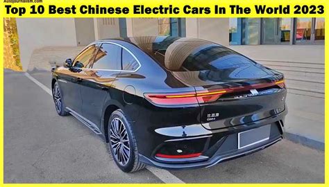 Top 10 Best Chinese Electric Cars In The World 2023