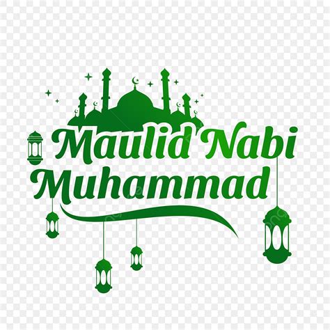 Muhammad Islam Clipart Hd Png Islamic Event Maulid An Nabi Muhammad Or