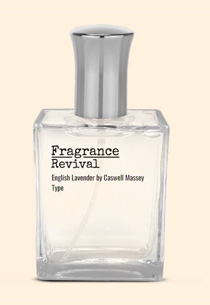 English Lavender By Caswell Massey Type Fragrance Revival