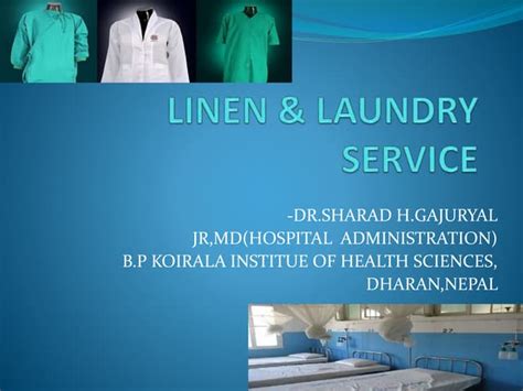 Essential Guide To Linen And Laundry Services Ppt