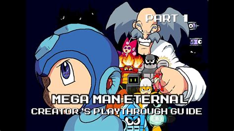 Mega Man Eternal Part 1 Introduction Youtube