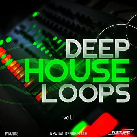 deep house loops vol 1 by natlife sounds deep house