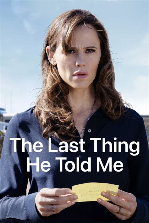 The Last Thing He Told Me Tv Series 2023 2023 Posters — The Movie