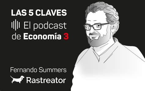 Podcast Las 5 Claves Atreverse Para Triunfar Con F Summers Rastreator