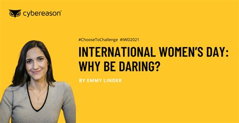 International Womens Day Why Be Daring