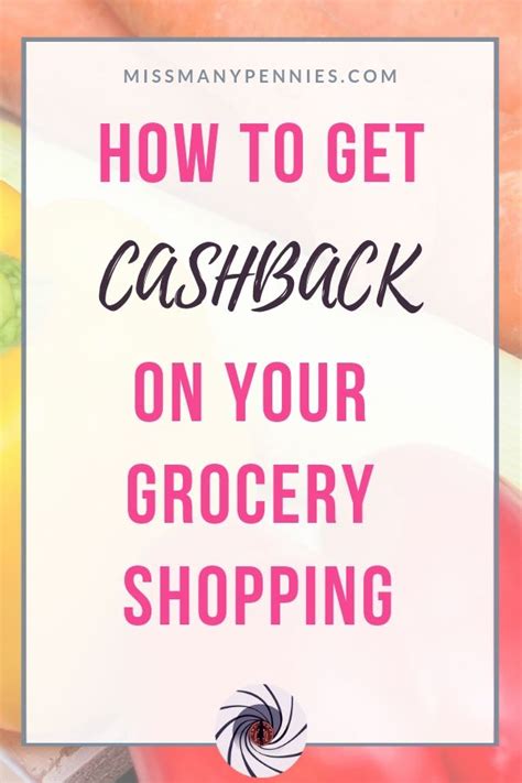 How To Get Cashback With Supermarket Cashback Apps Best Money Saving
