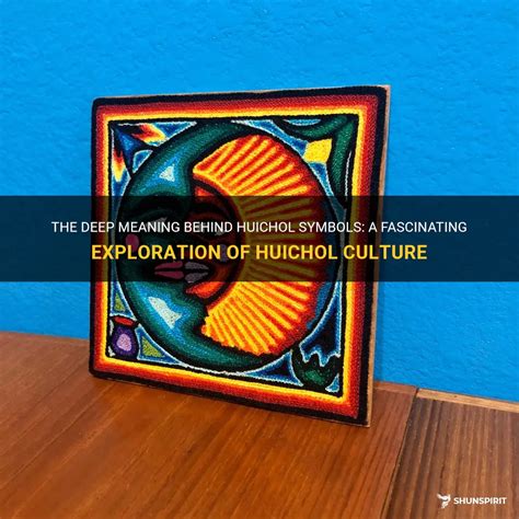 The Deep Meaning Behind Huichol Symbols A Fascinating Exploration Of